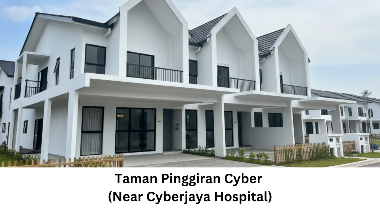 2 Storey Taman Pinggiran Cyber (Near Hospital Cyberjaya) | Projek Baru 2026